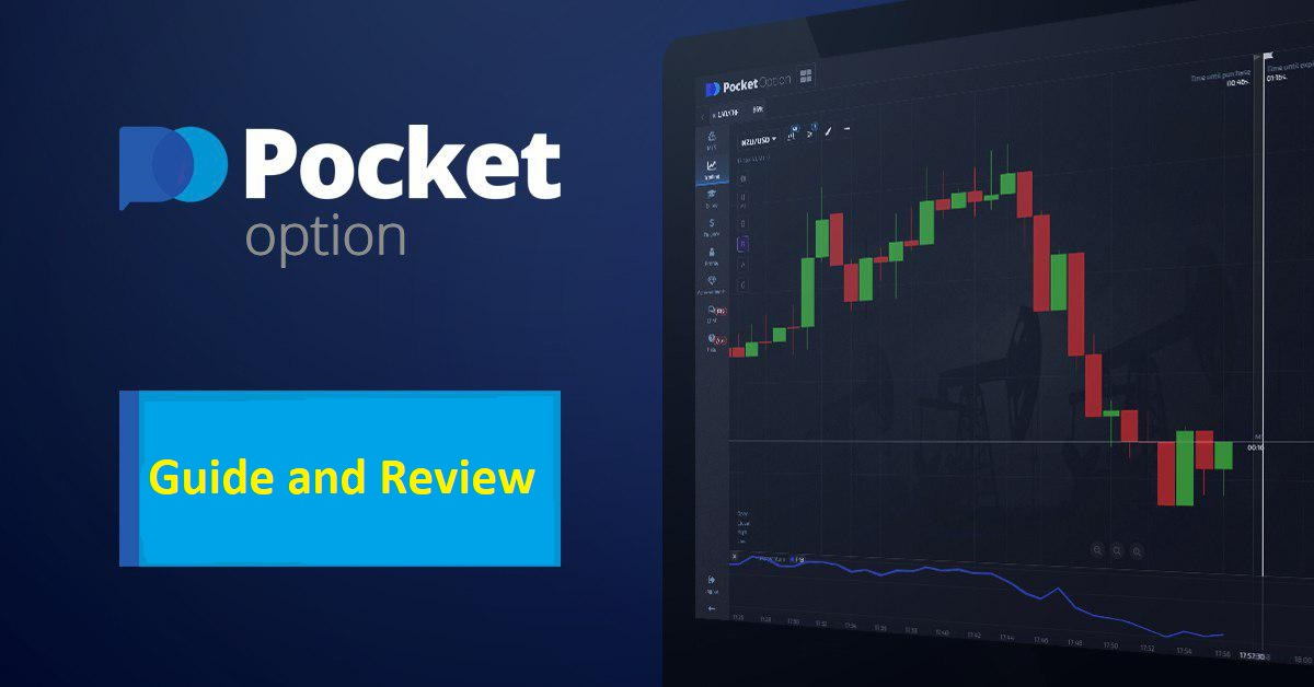 Ultimate Guide About Pocket Option Trading Platform Ultimate Guide About Pocket Option Trading Platform